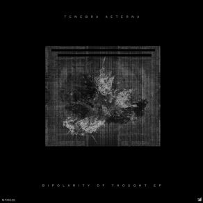 Download track Cognitive Dissonance Tenebra Aeterna