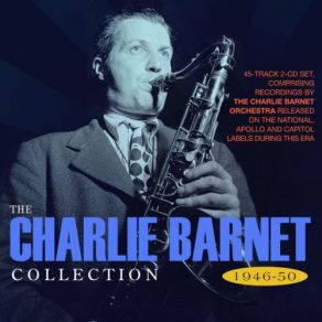 Download track Charlie's Other Aunt Charlie BarnetCharlie Barnet And His Orchestra