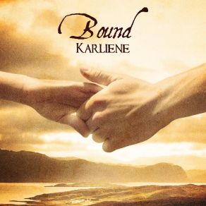 Download track Bound (Sassenach Remix) Karliene