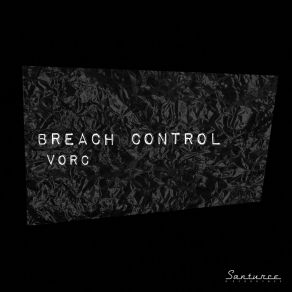 Download track Breach Control VORC