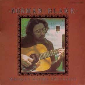 Download track The Minstrel Boy To The War Has Gone / The Ash Grove Norman Blake