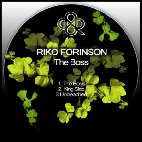 Download track Unbleached Riko Forinson