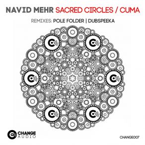 Download track Sacred Circles (Original Mix) Navid Mehr