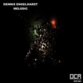 Download track Melodic Dennis Engelhardt