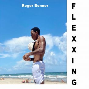 Download track Good Things Happen Roger Bonner