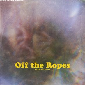 Download track Off The Ropes (Soundscape) Violet HeatwaveSoundscape