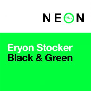 Download track Black & Green Eryon Stocker