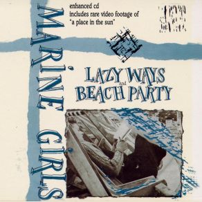 Download track Lazy Ways Marine Girls