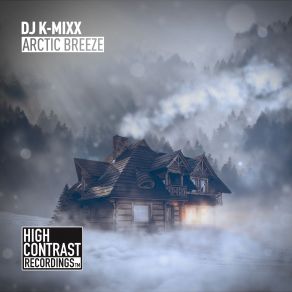 Download track Arctic Breeze (Extended Mix) DJ K-Mixx