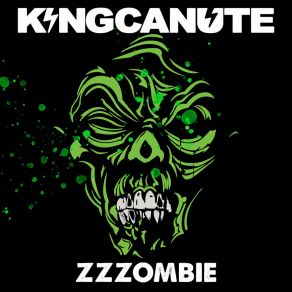 Download track Zzzombie King Canute