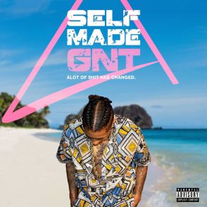 Download track Take It Slow Self Made Gnt