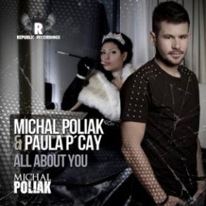 Download track All About You (Radio Mix) Michal Poliak, Paula PCay