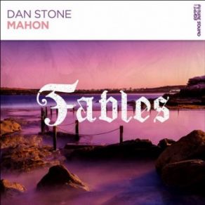 Download track Mahon (Original Mix) Dan Stone