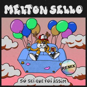 Download track Ainda Vai Piorar Antes De Melhorar (Zipeiro Mix) Melton Sello