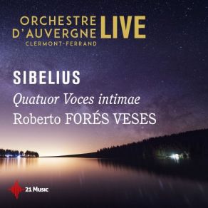 Download track String Quartet Voces Intimae In D Minor, Op. 56: II. Vivace Orchestre D'Auvergne, Roberto Fores Veses