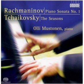 Download track 7. Tchaikovsky The Seasons Op. 37b - IV. April - Snowdrop Olli Mustonen