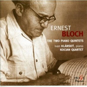 Download track 01. Piano Quintet No. 1 - I. Agitato Ernest Bloch