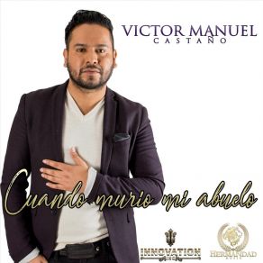 Download track Nadie Sabe Lo Que Tiene Victor Manuel Castañon