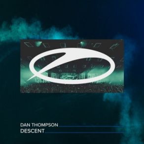 Download track Descent (Extended Mix) Dan'thompson