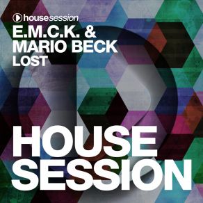 Download track Lost (E. M. C. K. 9th Style Mix) Mario BeckM. C. K. 9th Style