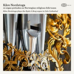 Download track Det Er Det Ny’ Som På Jorderik Skjedde (Åseral) Kare Nordstoga