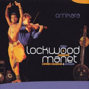 Download track First Blow Didier Lockwood, Omkara