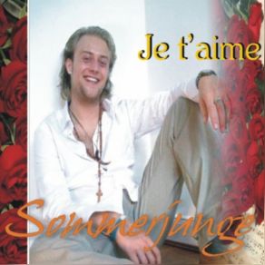 Download track Je Taime Sommerjunge