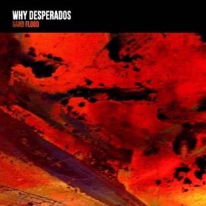 Download track Blind (Or What?) Why Desperados