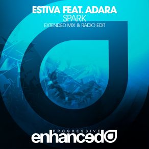 Download track Spark (Extended Mix) Estiva, Adara