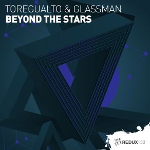 Download track Beyond The Stars (Extended Mix) Toregualto, Glassman