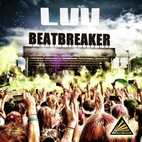 Download track Festival (Edit) Beatbreaker