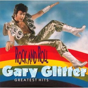 Download track You'Re Trying Too Hard Gary Glitter, The Glitter Band