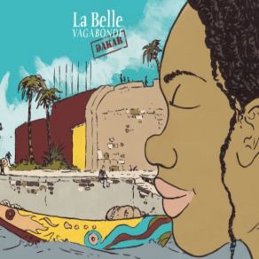 Download track Oh Sénégal La Belle Vagabonde