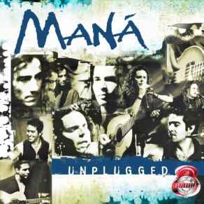 Download track Se Me Olvidó Otra Vez ((Unplugged) [2020 Remasterizado]) Maná