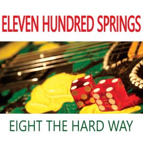 Download track Not What I Thought You Would Say Eleven Hundred Springs