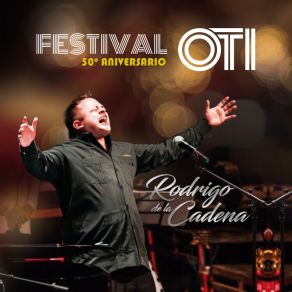 Download track Tema Del Festival OTI Rodrigo De La Cadena