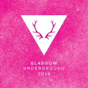 Download track Glasgow Underground 2014 - Before Midnight (Continuous DJ Mix) Kevin McKay