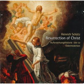 Download track 12. Historia Der Auferstehung Jesu Christi SWV 50 - Conclusio: Gott Sei Dank Victoria Heinrich Schütz