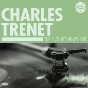 Download track Je Chante Charles Trenet