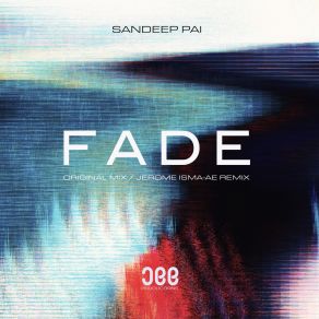 Download track Fade Sandeep Pai