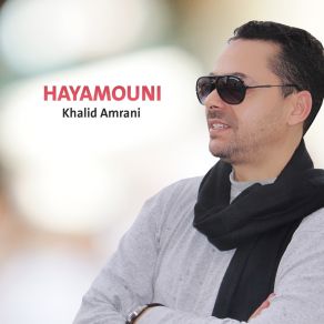 Download track Habibi Khalid Amrani