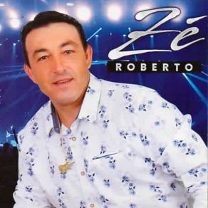 Download track Cansei De Ser Amigo Zé Roberto