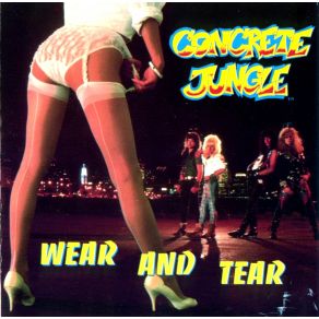 Download track Wear And Tear Concrete Jungle