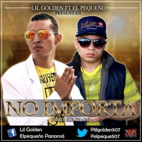 Download track No Importa Lil Golden