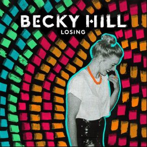 Download track Losing Becky Hill