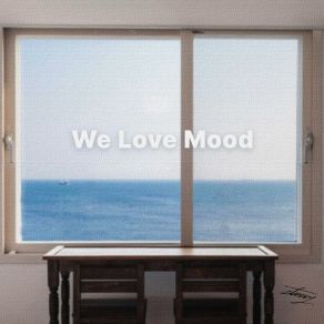 Download track We Love Mood StarryJellyfish