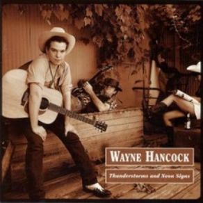 Download track She's My Baby Wayne Hancock