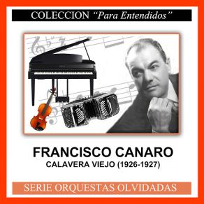 Download track La Ultima Copa (Agustín Irusta) Francisco CanaroAgustín Irusta