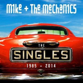 Download track Now That You’ve Gone Mike & The Mechanics