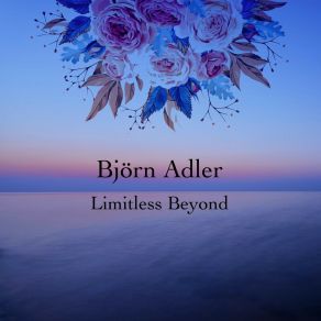 Download track The Promise Of Love Björn Adler